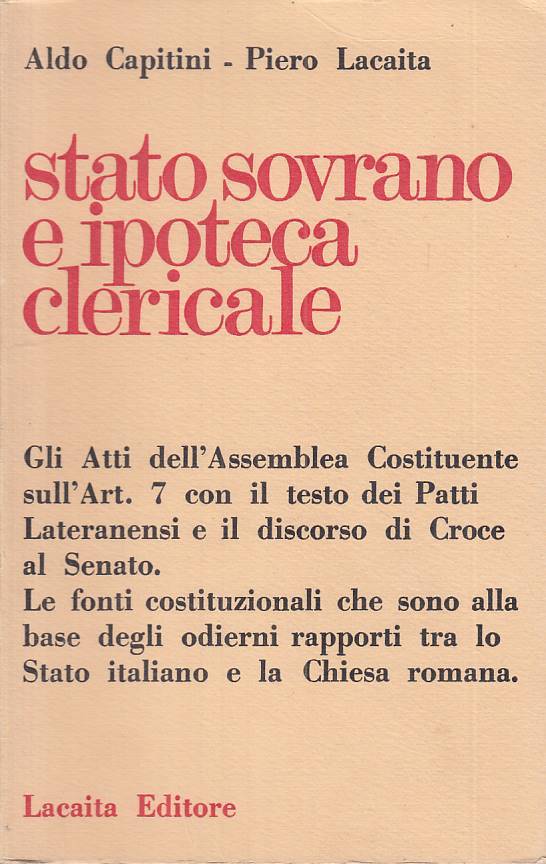 LS- STATO SOVRANO E IPOTECA CLERICALE - CAPITINI - LACAITA --- 1960 - B - YTS473