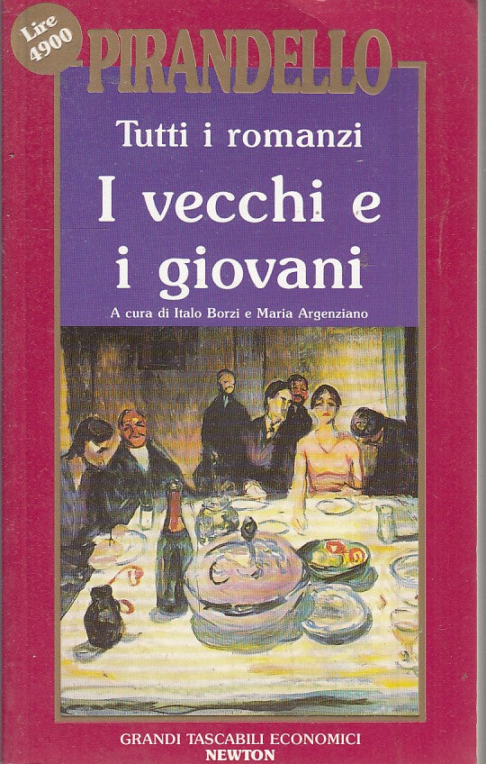 LN2- TUTTI I ROMANZI VECCHI E GIOVANI - PIRANDELLO - NEWTON TASCABILI- B - JXS46