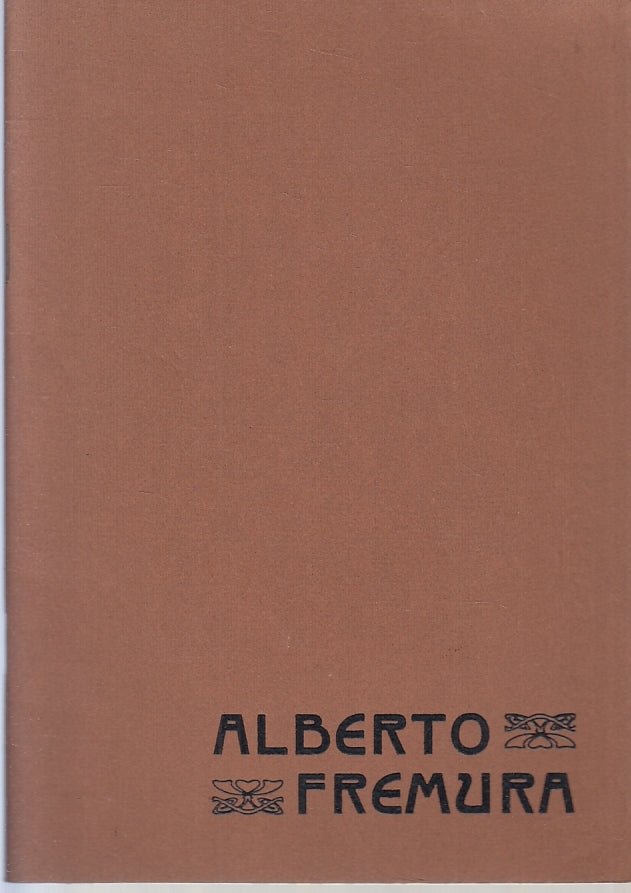 LT- ALBERTO FREMURA CATALOGO -- GALLERIA D'ARTE MARESCALCHI 2--- 1975- S- ZTT421