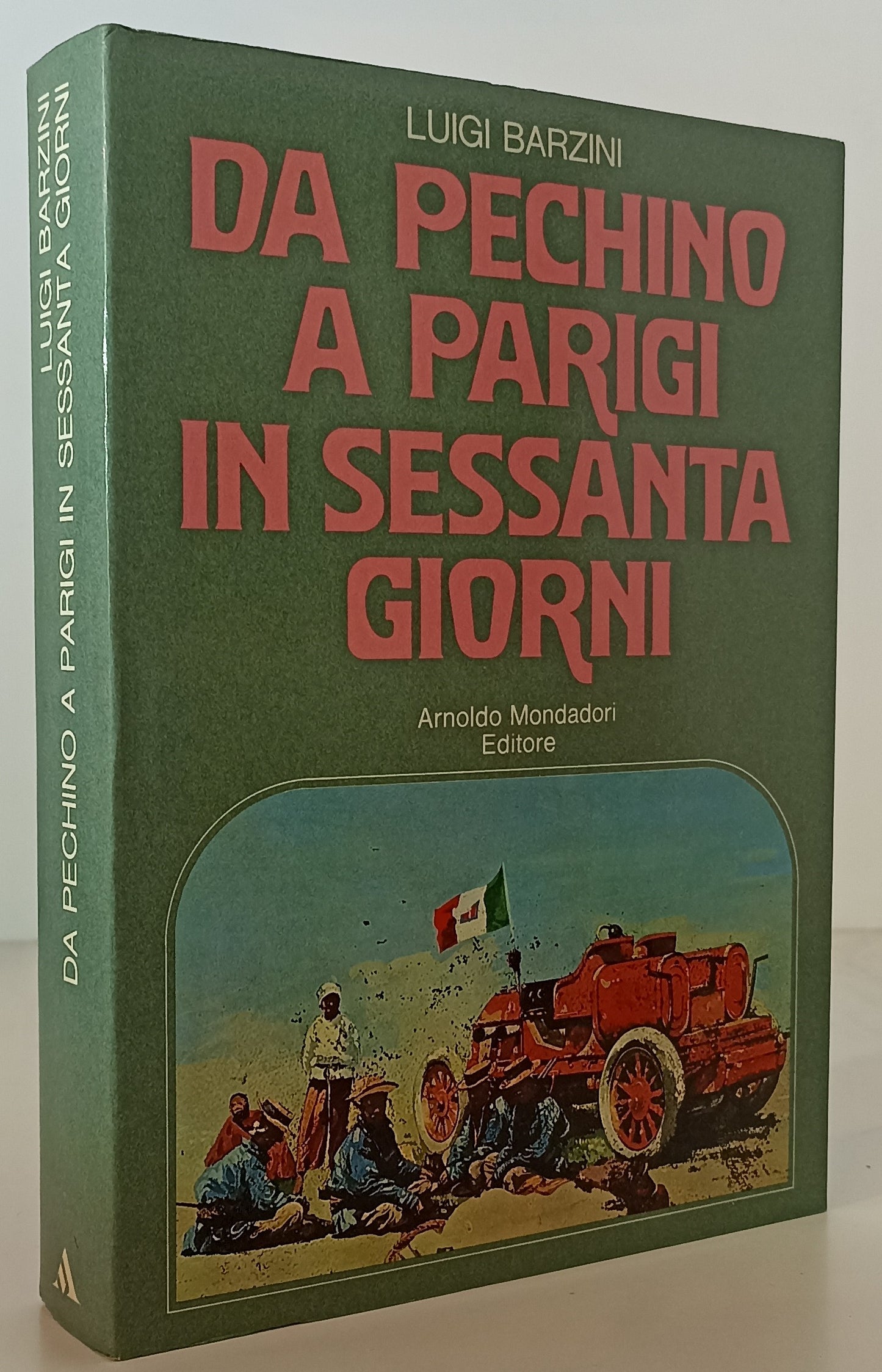 LV- DA BERLINO A PARIGI IN SESSANTA GIORNI- BARZINI- MONDADORI- 1970- CS- ZTT703