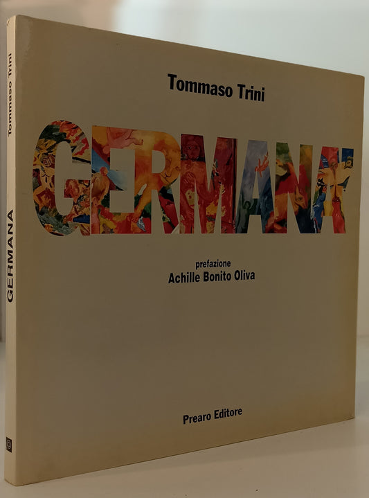 LT- GERMANA' CATALOGO OPERE - TOMMASO TRINI - PREARO --- 1991 - CS - ZTT703