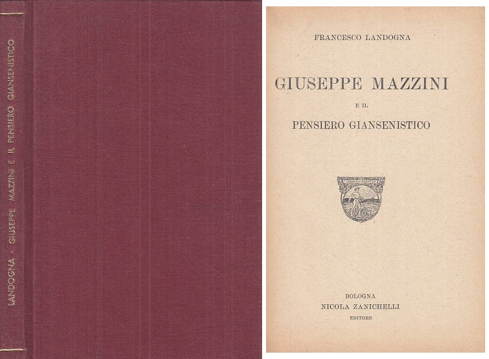LS- GIUSEPPE MAZZINI E PENSIERO GIANSENISTICO -- ZANICHELLI --- 1921 - C - ZTS27