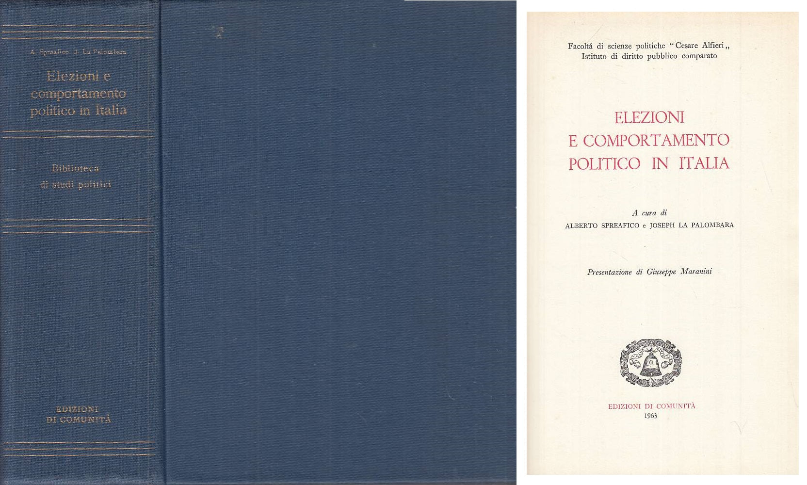 LS- ELEZIONI COMPORTAMENTO POLITICO ITALIA -- DI COMUNITA' --- 1963 - C - ZTS458