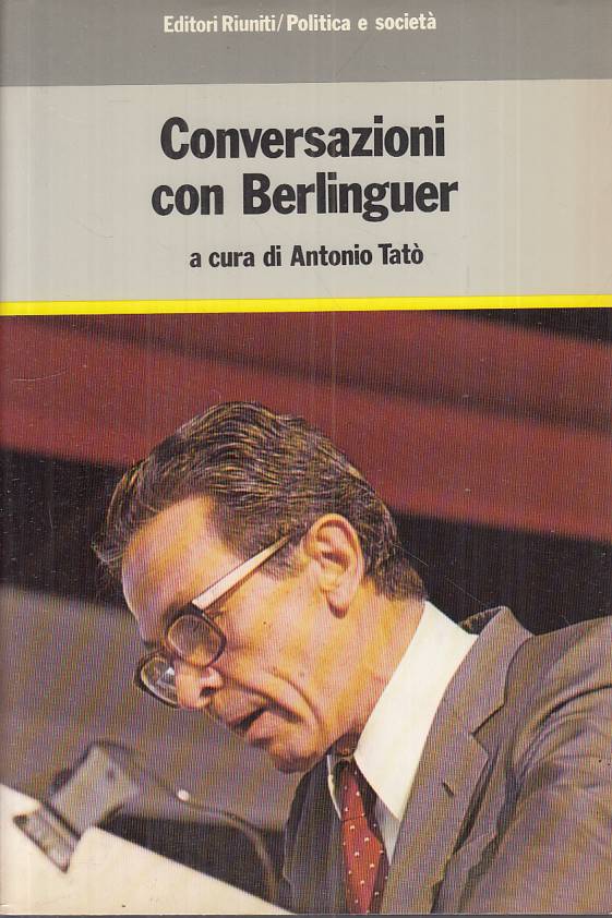 LS- CONVERSAZIONI CON BERLINGUER - TATO' - RIUNITI -- 1a ED. - 1984 - B - ZTS664