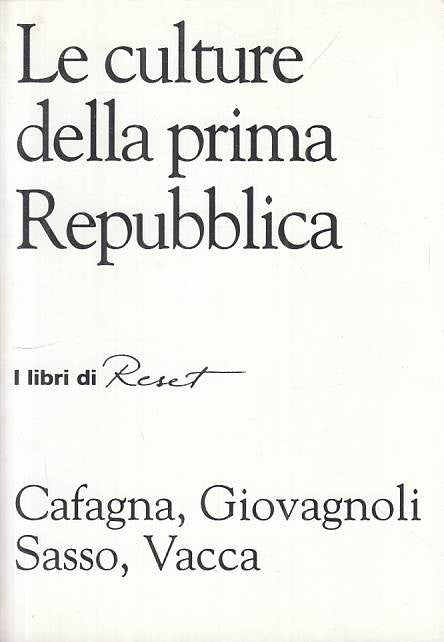 LS- LE CULTURE DELLA PRIMA REPUBBLICA - AA.VV. - RESET --- 1998 - B - ZTS124