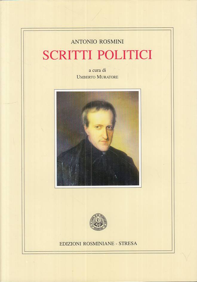 LS- SCRITTI POLITICI - ANTONIO ROSMINI - ROSMINIANE --- 1997 - BS - ZTS102