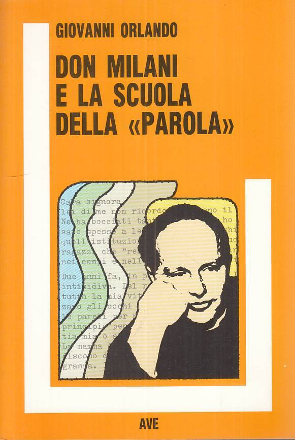 LS- DON MILANI E LA SCUOLA DELLA "PAROLA" - ORLANDO - AVE --- 1987 - B - ZTS130