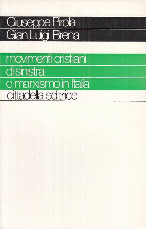 LS- MOVIMENTI CRISTIANI DI SINISTRA MARXISMO -- CITTADELLA --- 1978 - B - ZTS124