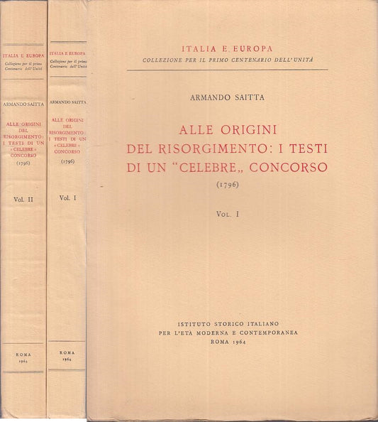 LS- ALLE ORIGINI DEL RISORGIMENTI 2 VOLL. - SAITTA - ROMA --- 1964 - B - ZTS136