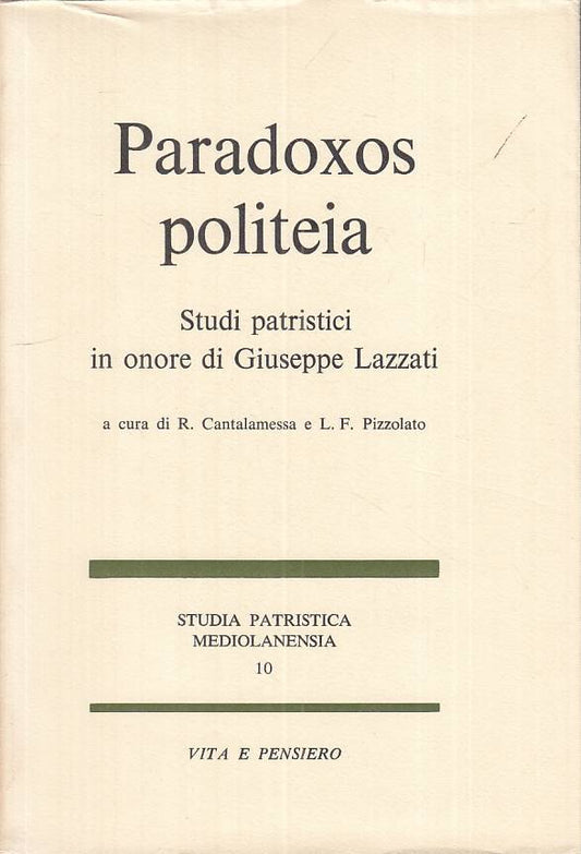LS- PARADOXOS POLIETIA STUDI PATRISTICI -- VITA E PENSIERO--- 1979 - BS - ZTS646