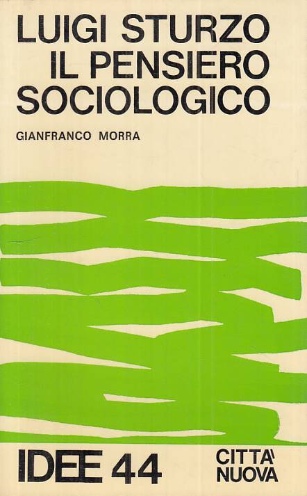 LS- LUIGI STURZO PENSIERO SOCIOLOGICO -- CITTA' NUOVA --- 1979 - B - ZTS13
