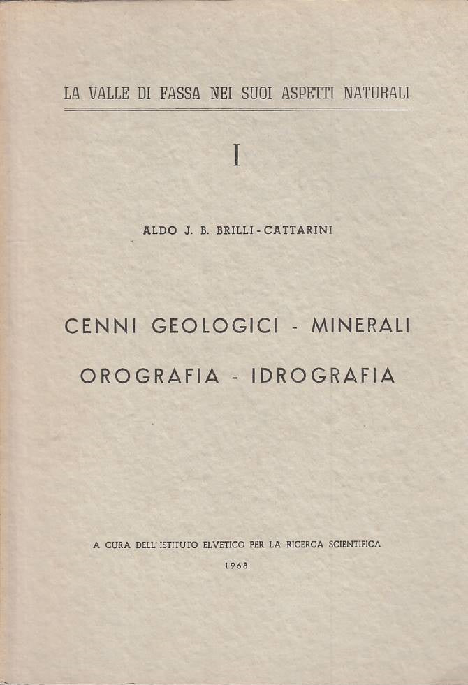 LZ- CENNI GEOLOGICI MINERALI OROGRAFIA IDROGRAFIA I-- PESARO--- 1968- B - ZFS645