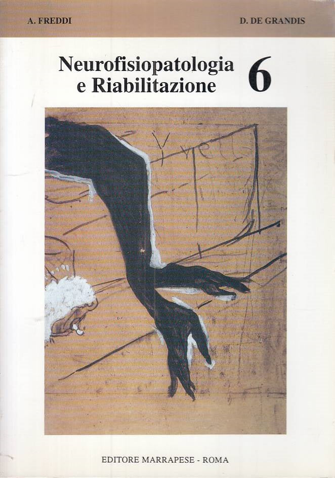 LZ- NEUROFISIOPATOLOGIA E RIABILITAZIONE 6 -- MARRAPESE --- 1993 - B - YFS201