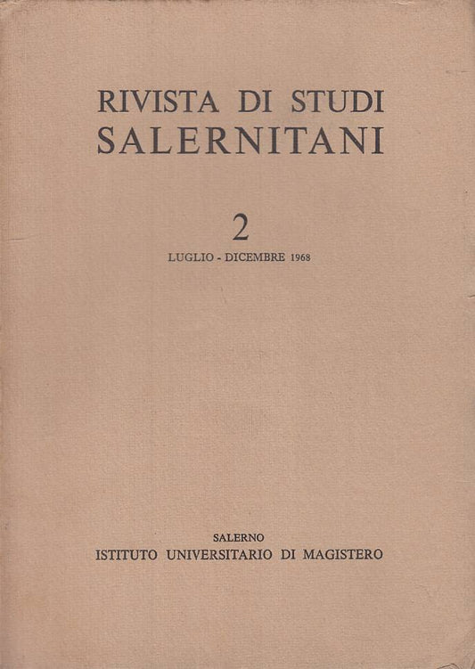Rivista di Studi Salernitani 2 Luglio-Dicembre 1968 - Salerno - 1968 - ZFS276