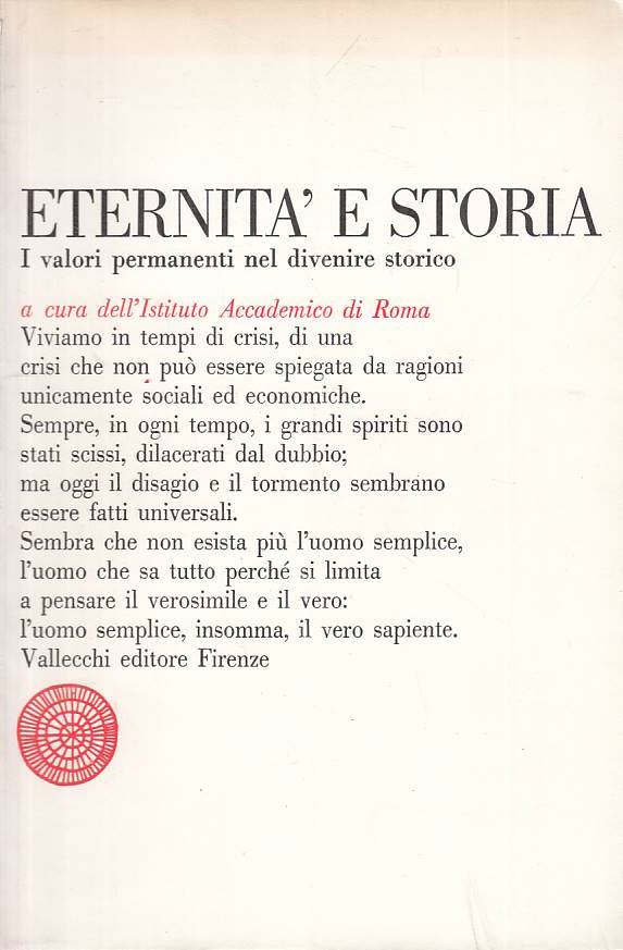 LS- ETERNITA' E STORIA VALORI PERMANENTI -- VALLECCHI --- 1970 - BS - ZTS208
