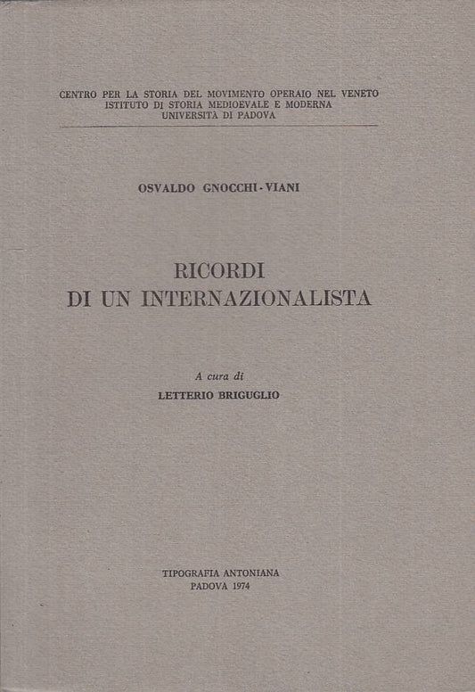 LS- RICORDI DI UN INTERNAZIONALISTA - VIANI - ANTONIANA --- 1974 - B - ZTS623