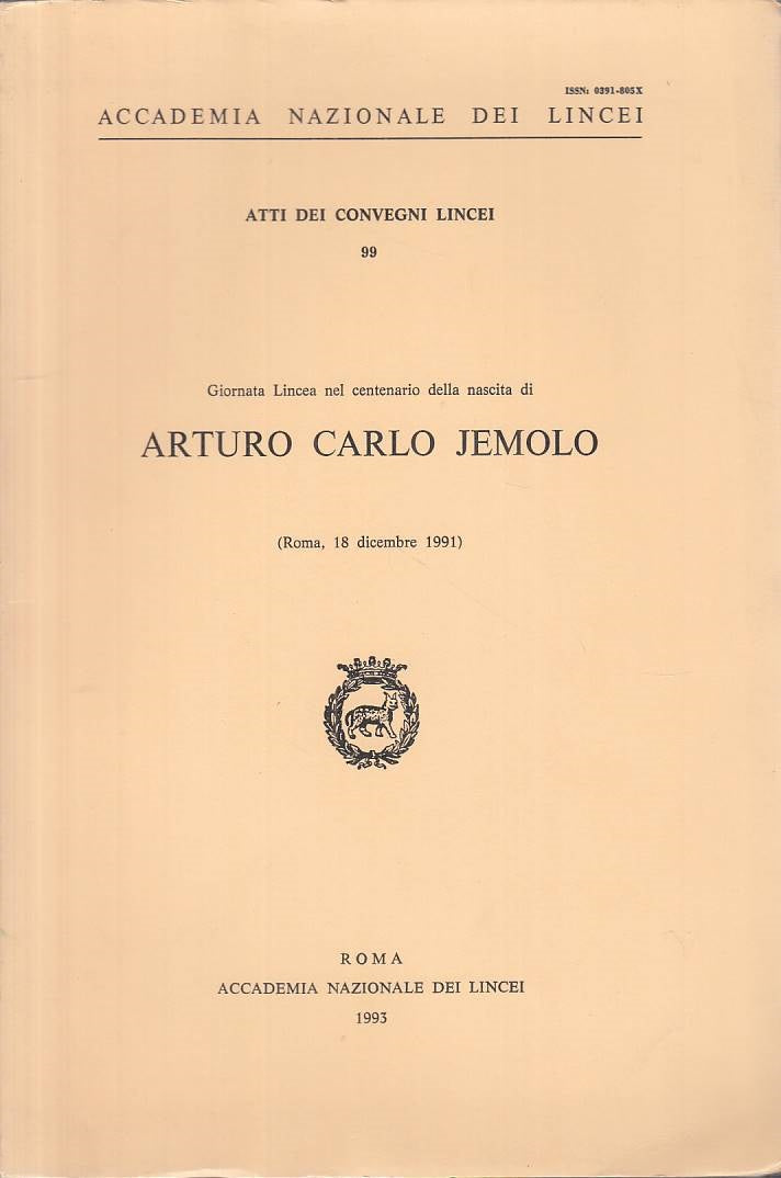LS- CENTENARIO NASCITA ARTURO CARLO  JEMOLO -- LINCEI ROMA --- 1993 - B - ZTS623