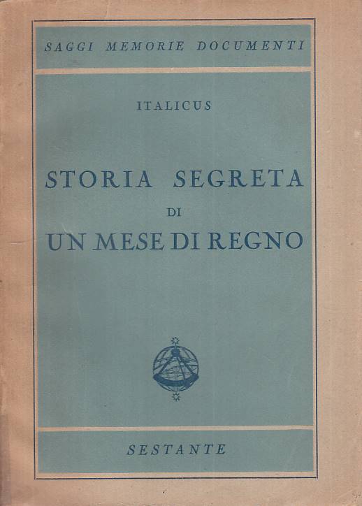 LS- STORIA SEGRETA DI UN MESE DI REGNO - ITALICUS - SESTANTE ---- B - ZTS20