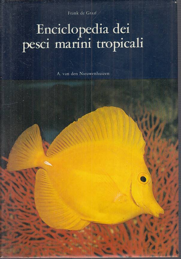 LZ- ENCICLOPEDIA PESCI MARINI TROPICALI - GRAAF - PRIMARIS--- 1978 - CS - ZFS284