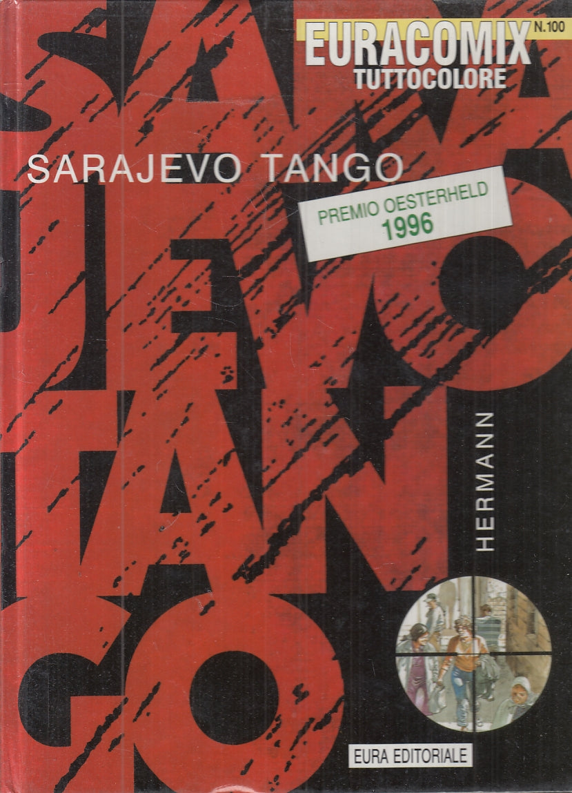 FV- EURACOMIX 100 SARAJEVO TANGO CARTONATO - HERMANN - EURA - 1996 - C - VCX