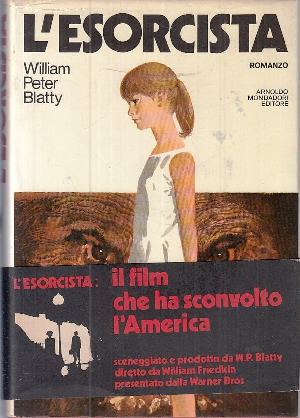 LN- L'ESORCISTA CON FASCETTA - WILLIAM PETER BLATTY - MONDADORI ---- CS - ZFS424