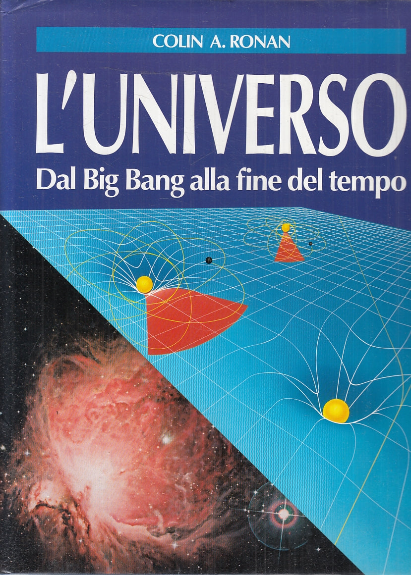 LZ- L'UNIVERSO DAL BIG BANG ALLA FINE DEL TEMPO - RONAN ---- 1992 - CS - YFS686