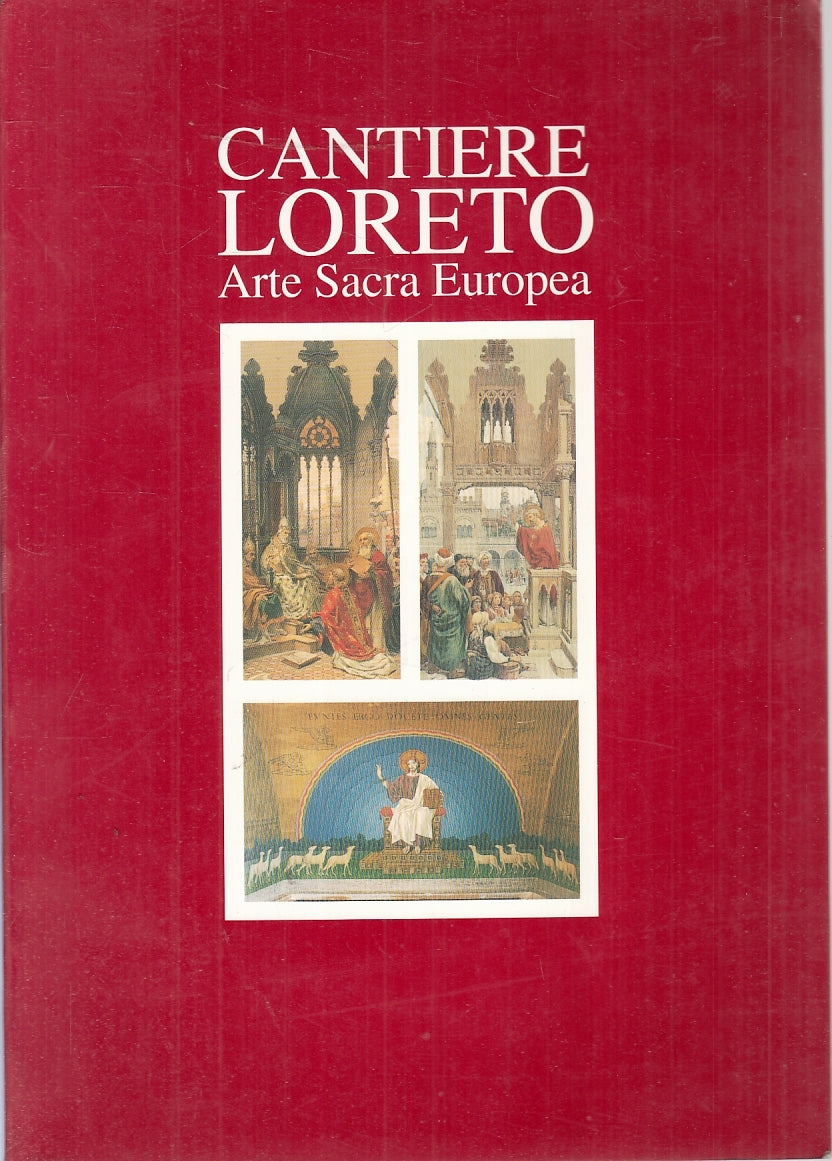 LT- CANTIERE LORETO ARTE SACRA EUROPEA - MARIANO APA ---- 1995 - B - YFS540
