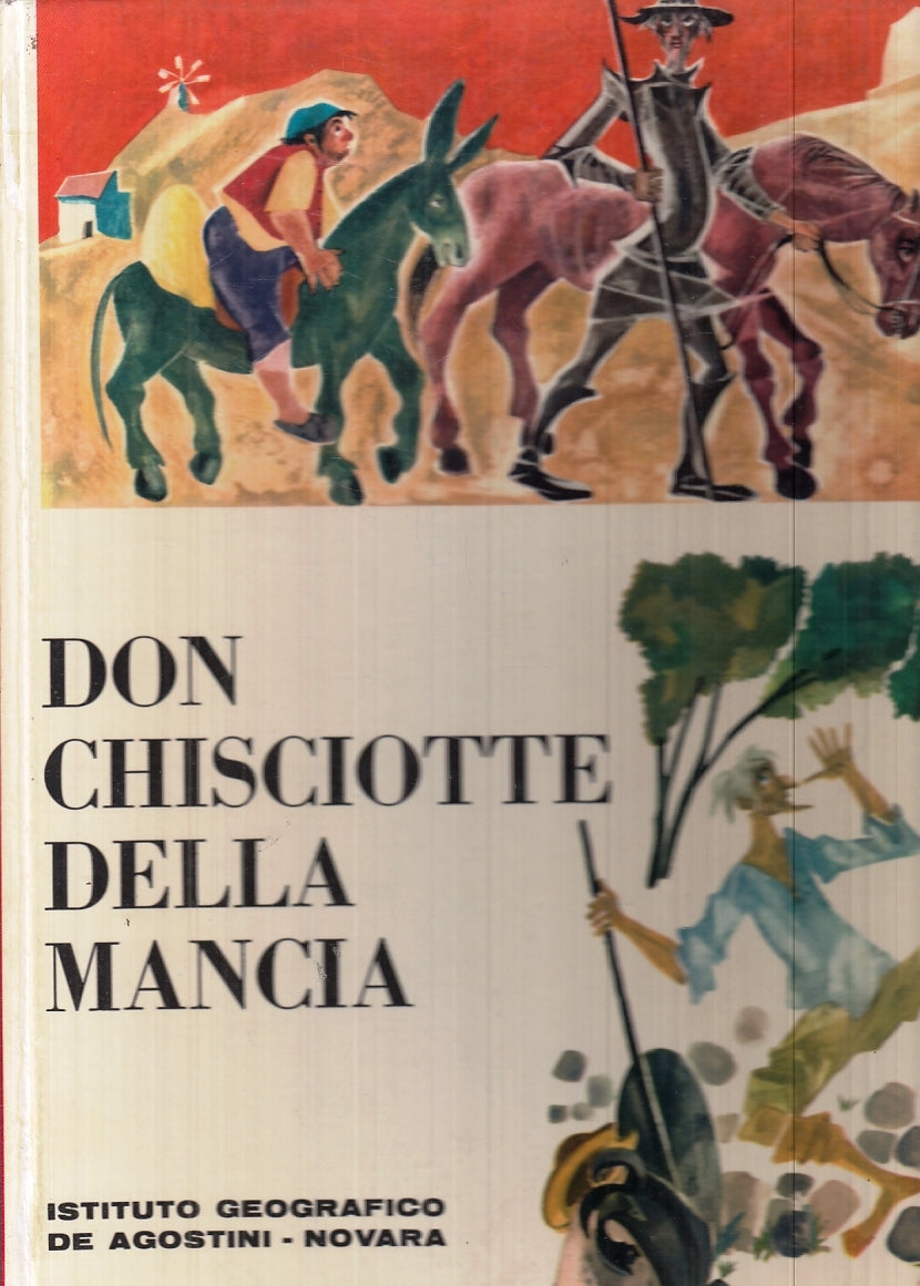 LB- DON CHISCIOTTE DELLA MANCIA- CERVANTES- DeAGOSTINI- RAGAZZI-- 1964- C-YFS764