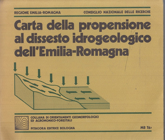 LZ- CARTA PROPENSIONE DISSESTO IDROGEOLOGICO DELL'EMILIA ROMAGNA- 1982- B-YFS826