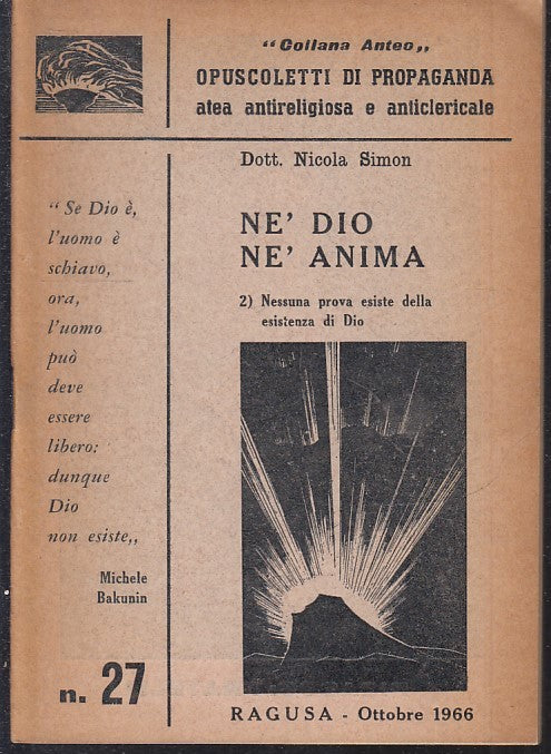 LD- NE' DIO NE' ANIMA 27 - NICOLA SIMON - LA FIACCOLA - ANTEO -- 1966- S- ZFS129