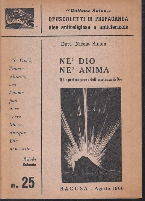 LD- NE' DIO NE' ANIMA 25 - NICOLA SIMON - LA FIACCOLA - ANTEO -- 1966- S- ZFS129