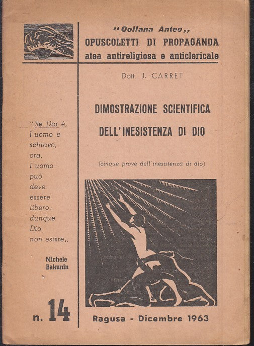 LD- DIMOSTRAZIONE SCIENTIFICA ESISTENZA DIO- CARRET- FIACCOLA--- 1963- S- ZFS129