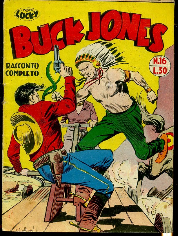 FZ- IL GIORNALINO DI LUCKY N.16 BUCK JONES -- DARDO - 1955 - S- VCX