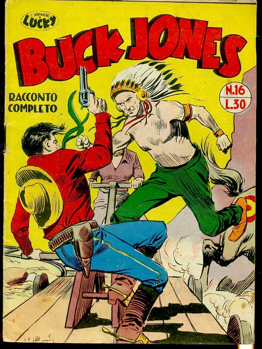 FZ- IL GIORNALINO DI LUCKY N.16 BUCK JONES -- DARDO - 1955 - S- VCX