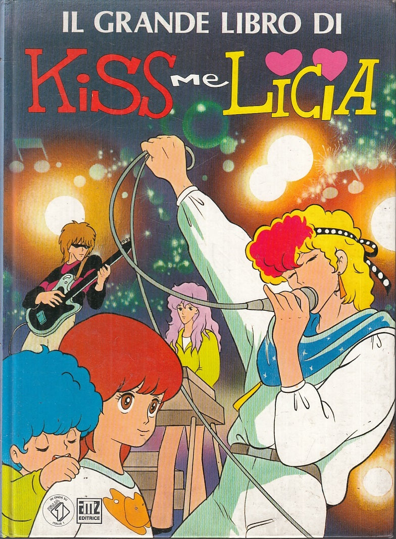 LB- IL GRANDE LIBRO DI KISS ME LICIA -- AMZ --- 1986 - C - RGZ