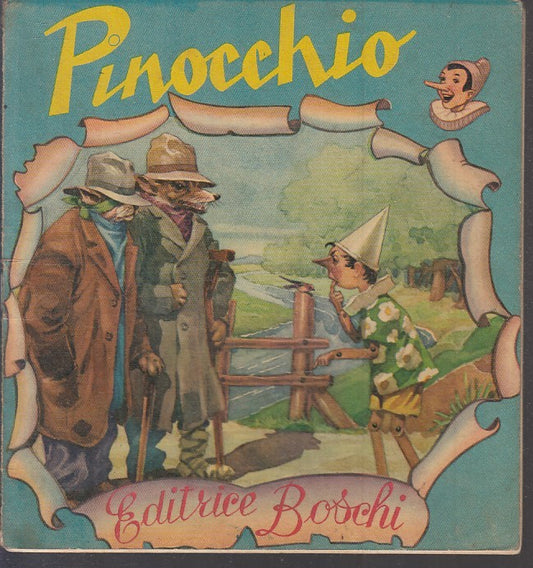 LB- PINOCCHIO ILLUSTRATO PER BAMBINI -- BOSCHI - COLLANA INFANZIA 2 --- S - RGZ