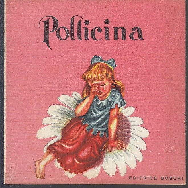 LB- POLLICINA ILLUSTRATO PER BAMBINI -- BOSCHI - COLLANA INFANZIA 40 --- S - RGZ