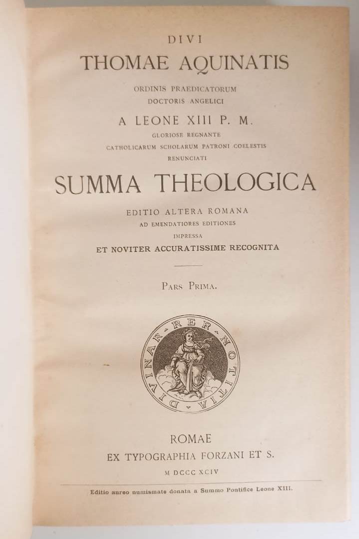 LH- SUMMA THEOLOGICA 1/4 - DIVI THOMAE - THYPOGRAPHIA FORZANI--- 1894- C- ZTT319