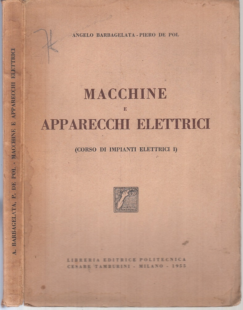 LZ- MACCHINE APPARECCHI ELETTRICI - BARBAGELATA DE POL - 1955 - B - YTT752
