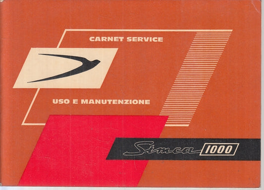 LZ- CARNET SERVICE  MANUALE USO E MANUTENZIONE SIMCA 1000 - S - XTS205