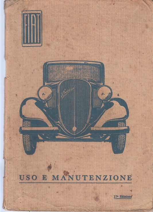 LZ- MANUALE USO E MANUTENZIONE FIAT DELLA VETTURA BALILLA - 1937 XV - S - XTS