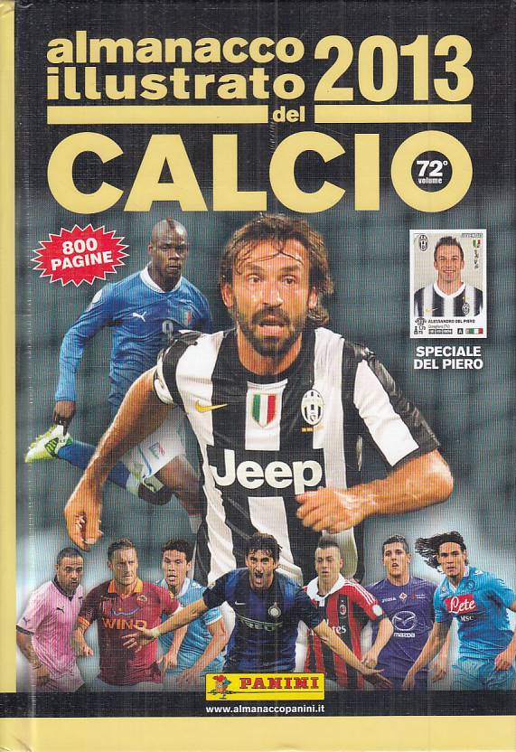 LZ- ALMANACCO ILLUSTRATO DEL CALCIO 2013 -- PANINI --- 2012 - C - YFS999