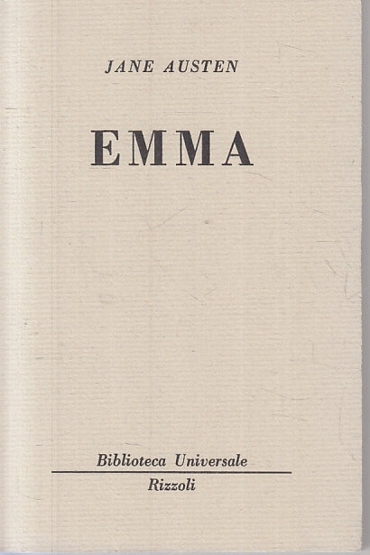 LN- EMMA - JANE AUSTEN - RIZZOLI - BUR BIBLIOTECA UNIVERSALE 754/758 --- B - XTS