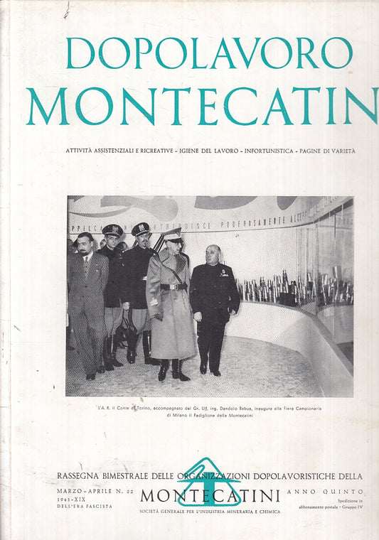 LR- DOPOLAVORO MONTECATINI RASSEGNA BIMESTRALE N.22 ANNO V - 1941- B- YFS735