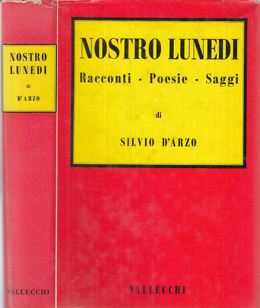 LN- NOSTRO LUNEDI' RACCONTI - SILVIO D'ARZO - VALLECCHI --- 1960 - CS- ZFS445