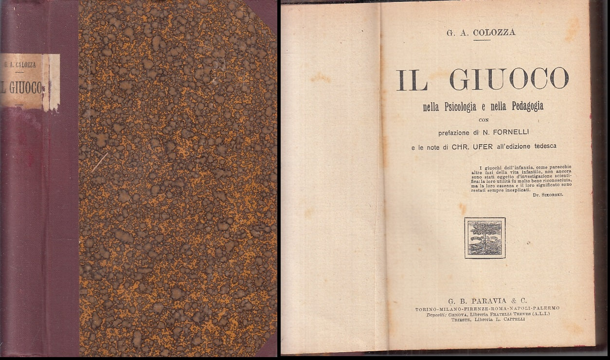 LZ- IL GIUOCO- COLOZZA- PARAVIA- BIBLIOTECA FILOSOFIA PEDAGOGIA-- 1923- C-ZFS446