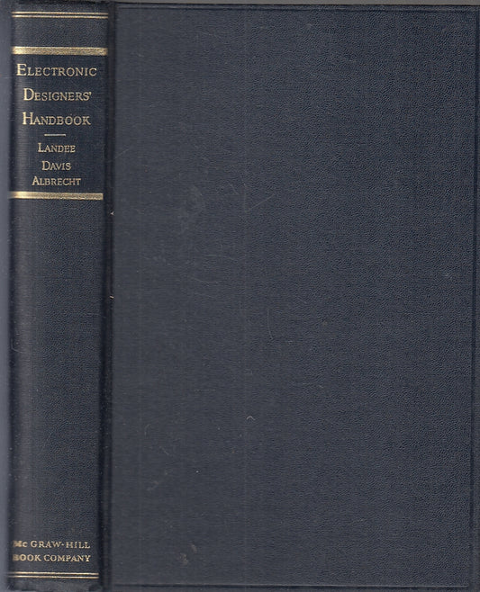 LZ- ELECTRONIC DESIGNERS' HANDBOOK- LANDEE DAVIS- McGRAW HILL--- 1957- C- ZTT210