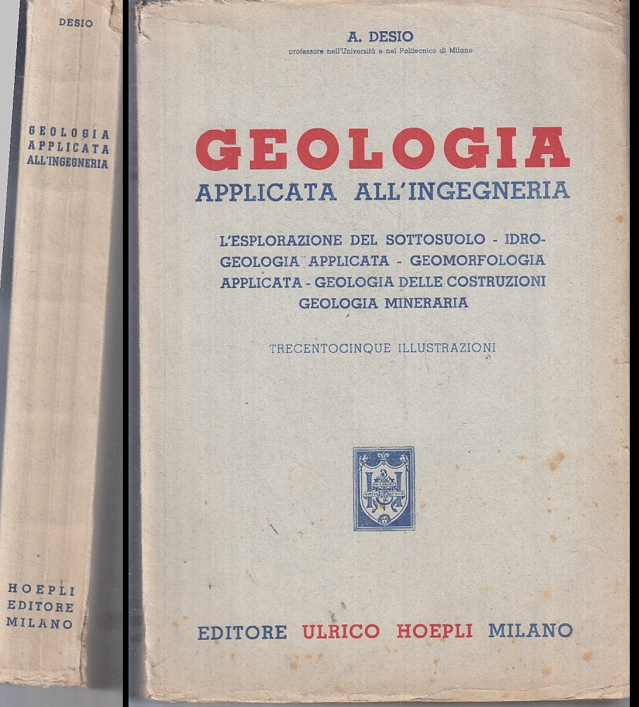 LZ- GEOLOGIA APPLICATA ALL'INGEGNERIA - DESIO - HOEPLI --- 1949- B- ZTT210
