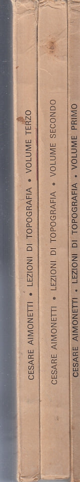 LZ- LEZIONI DI TOPOGRAFIA VOLUMI 1/3- CESARE AIMONETTI- PARAVIA- 1968- B- ZTT321