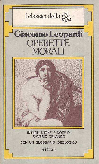 LN- OPERETTE MORALI - GIACOMO LEOPARDI - RIZZOLI - CLASSICI --- B - YFS160